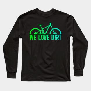 mountain bike mtb outdoor gift cycling dirt bike Long Sleeve T-Shirt